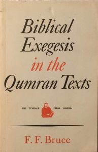 Biblical Exegesis in the Qumran Texts