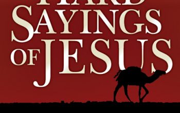 Hard Sayings of Jesus