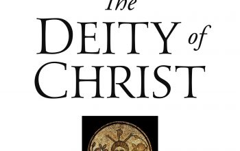 The Deity of Christ Kingsley - final